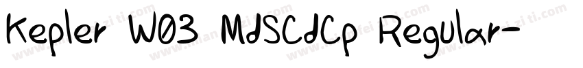 Kepler W03 MdSCdCp Regular字体转换
